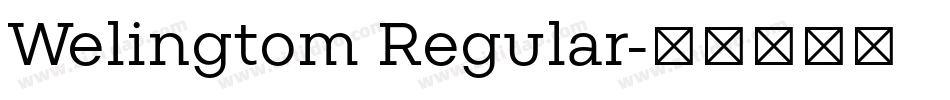 Welingtom Regular字体转换